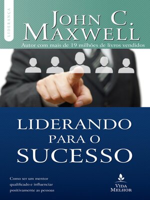 cover image of Liderando para o sucesso